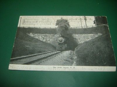 1908 RR STEAM LOCOMOTIVE ARCH DOVER NH Antique Postcard  